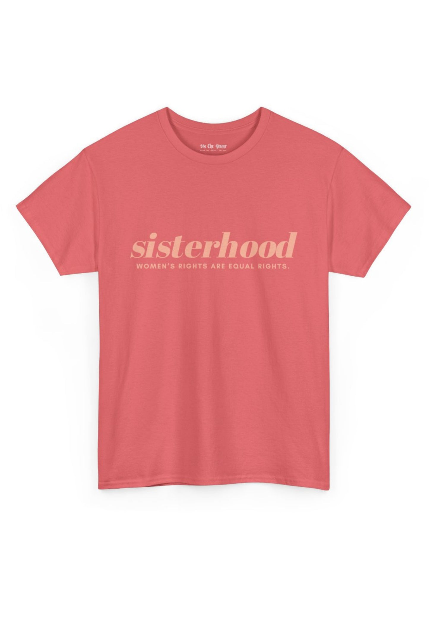 WTP | The "Sisterhood" Tee