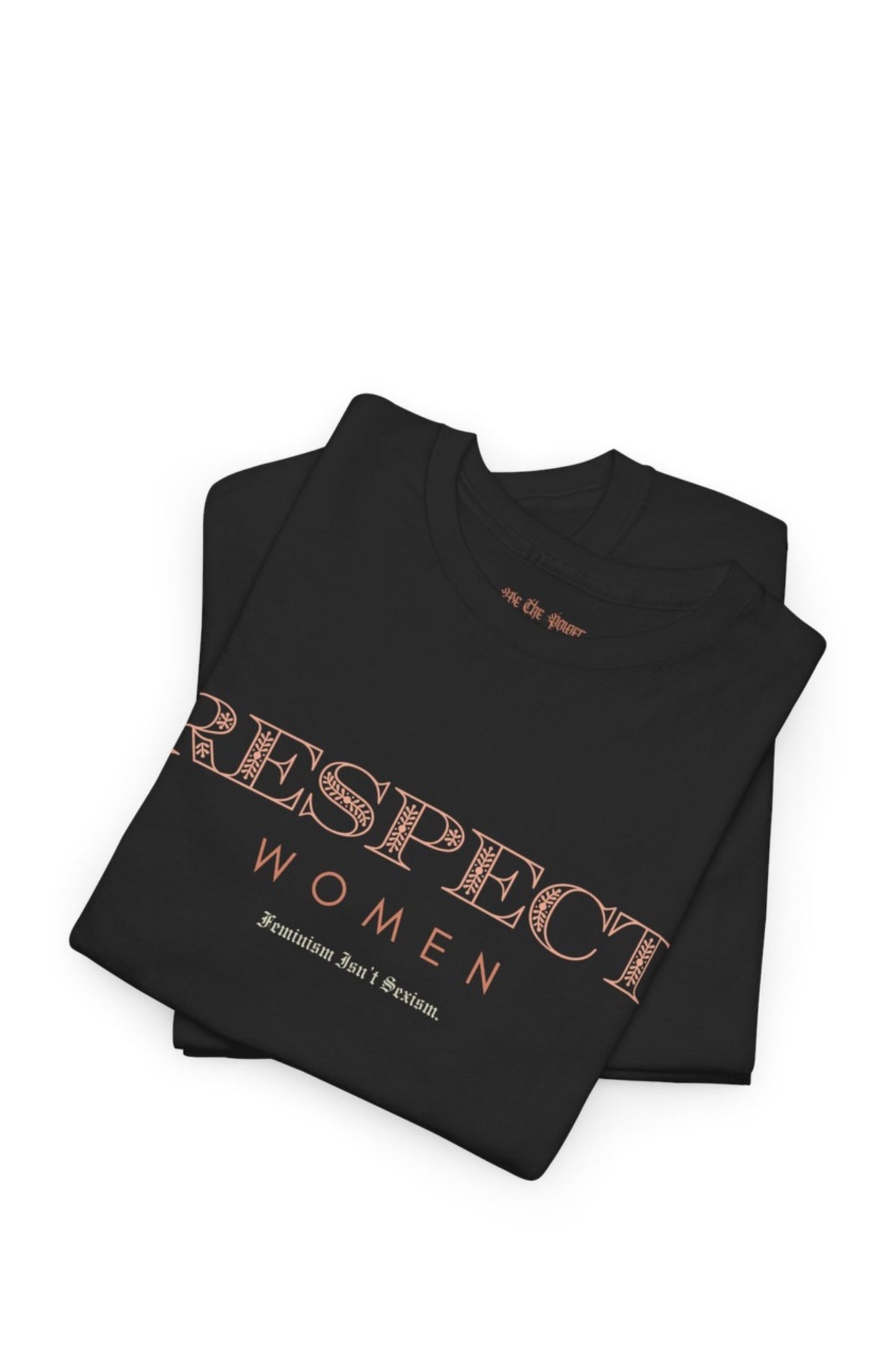 WTP | "Respect Women" Tee