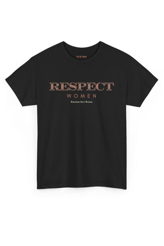 WTP | "Respect Women" Tee